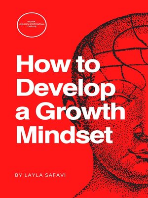 cover image of How to Develop a Growth Mindset